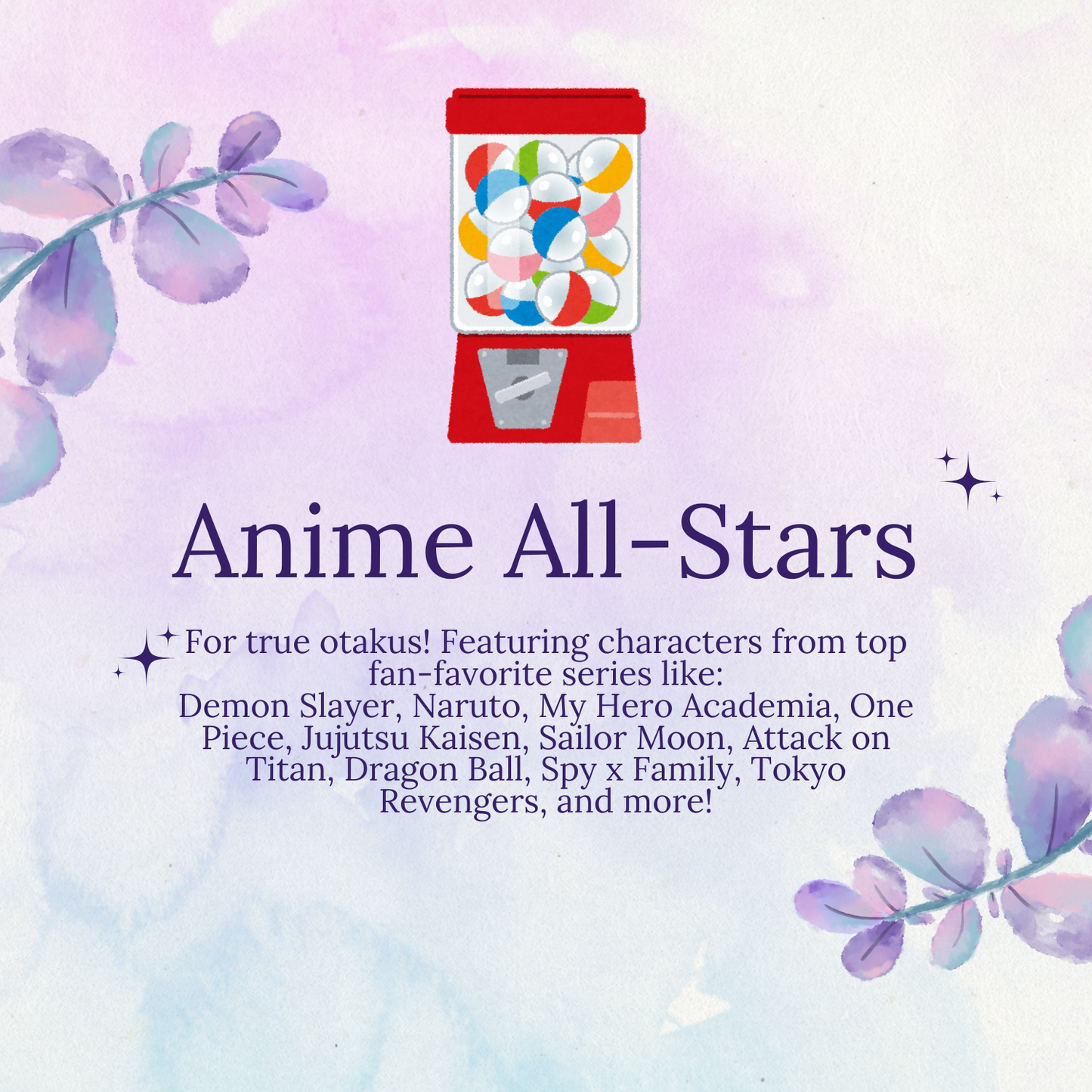 [FREE SHIPPING] GACHA MART - Gacha Blind Box - Anime All-Stars (5 gacha in 1 box)